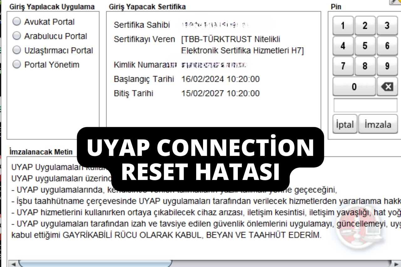 UYAP Connection Reset Hatası