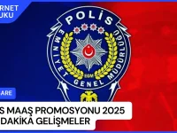 Polis Maaş Promosyonu 2025