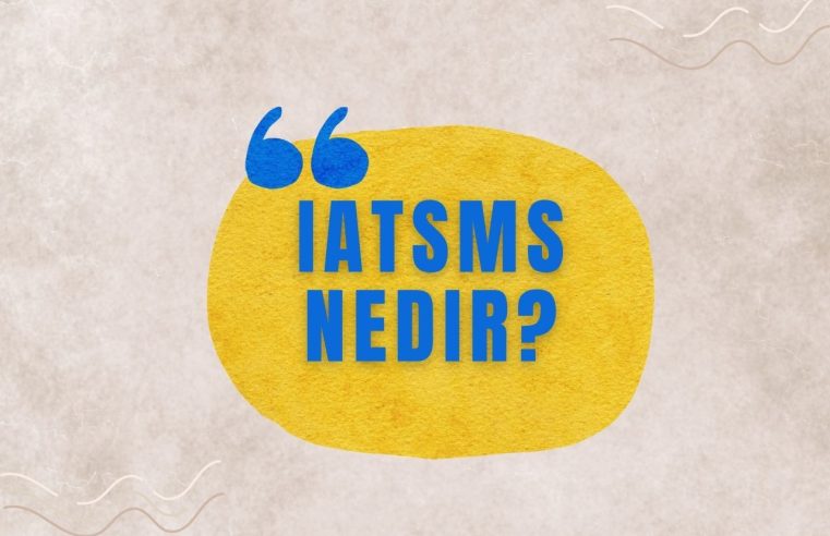 iatsms Nedir?