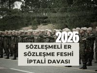 Sözleşmeli Er Sözleşme Feshi İptali Davası 2026