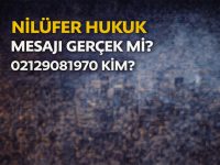 Nilüfer Hukuk Mesajı Nedir